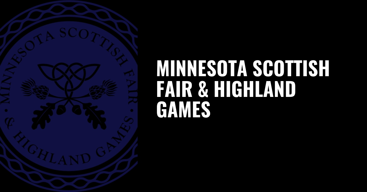 Minnesota Scottish Fair & Highland Games